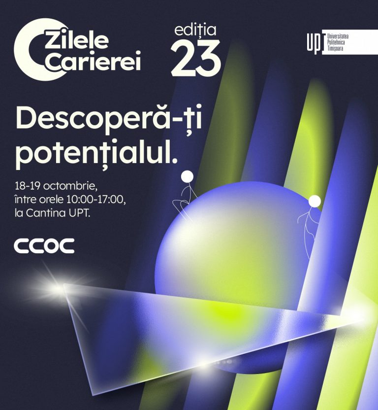 Oportunități de angajare: peste 50 de companii își prezintă oferta la Zilele Carierei 2023 UPT